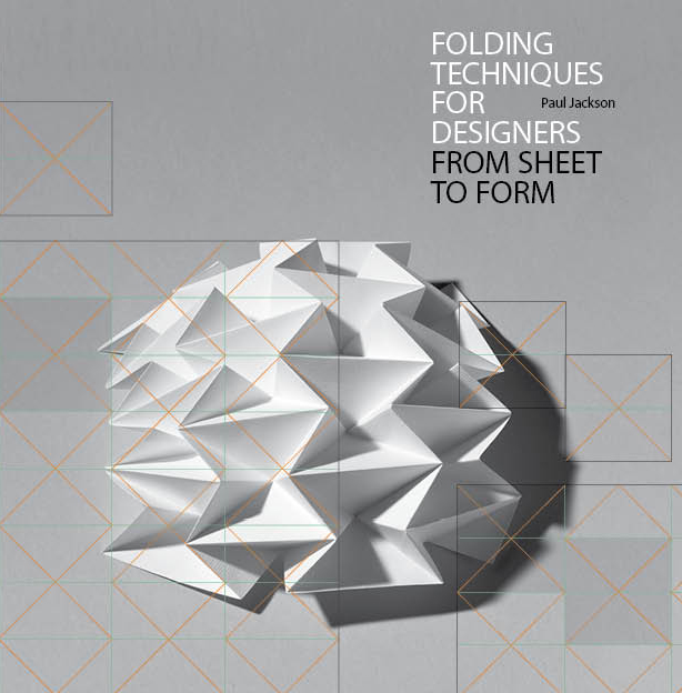 Folding Techniques for Designers: From Sheet to Form - Product Thumbnail