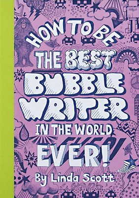 How to Be the Best Bubble Writer in the World Ever! - Product Thumbnail