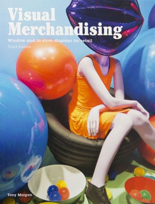 Visual Merchandising: Windows and In-store Displays for Retail, Third Edition - Product Thumbnail