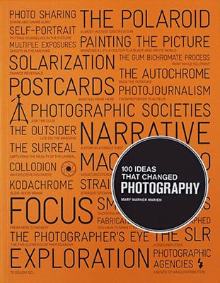 100 Ideas that Changed Photography - Product Thumbnail