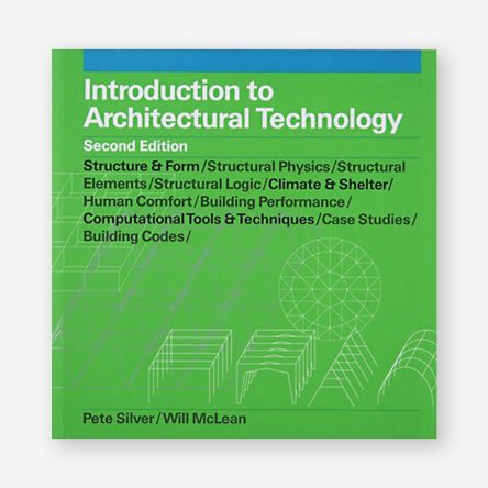 Introduction to Architectural Technology, Second Edition