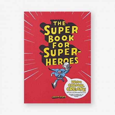 The Super Book for Superheroes