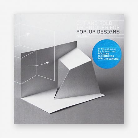Cut and Fold Techniques for Pop-Up Designs