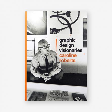 Graphic Design Visionaries