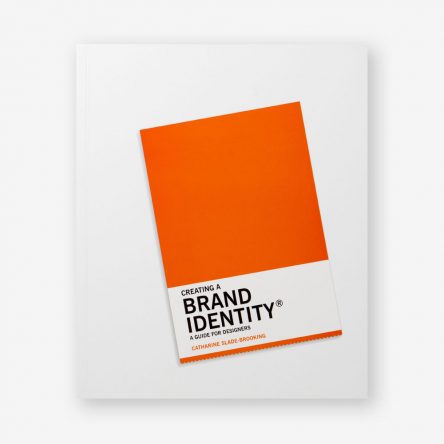 Creating a Brand Identity: A Guide for Designers