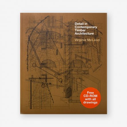Detail in Contemporary Timber Architecture (paperback)