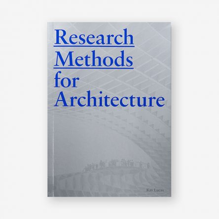 Research Methods for Architecture