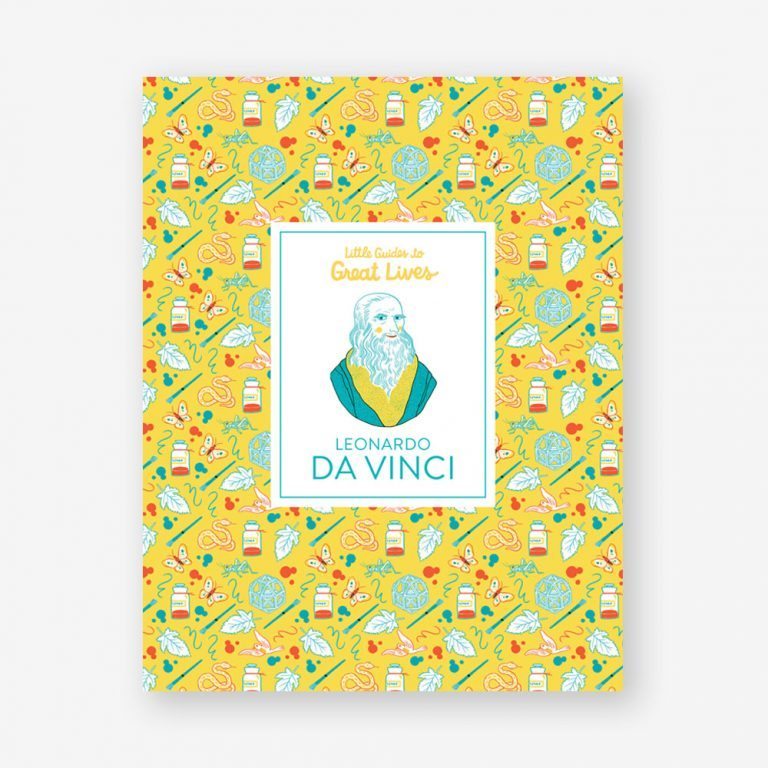 Little Guides to Great Lives: Leonardo Da Vinci