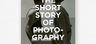 The Short Story of Photography Laurence King Publishing
