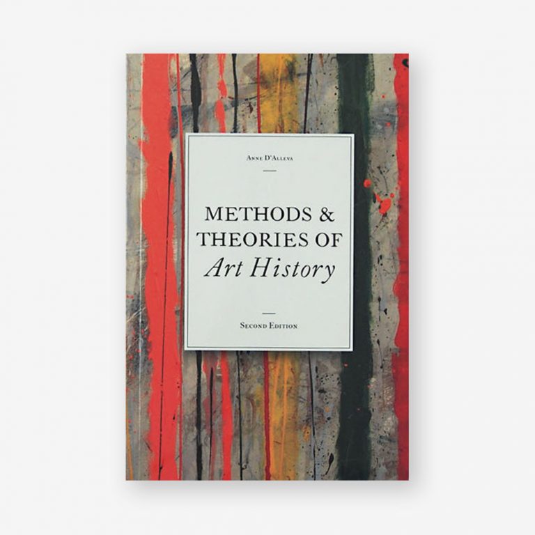 Methods & Theories of Art History, Second Edition