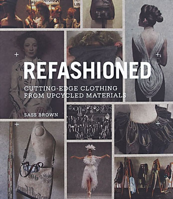 ReFashioned: Cutting-Edge Clothing from Upcycled Materials - Product Thumbnail