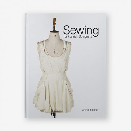 Sewing for Fashion Designers