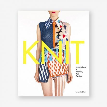 Knit: Innovations in Fashion, Art, Design
