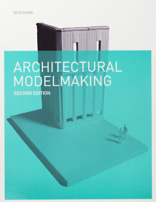 Architectural Modelmaking, Second Edition - Product Thumbnail
