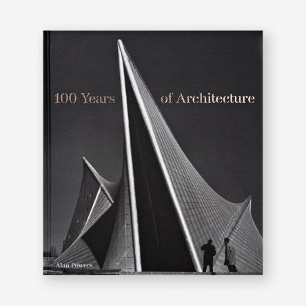 100 Years of Architecture