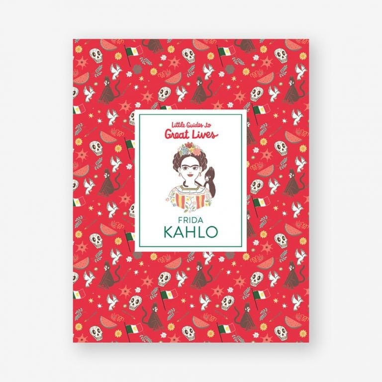 Little Guides to Great Lives: Frida Kahlo