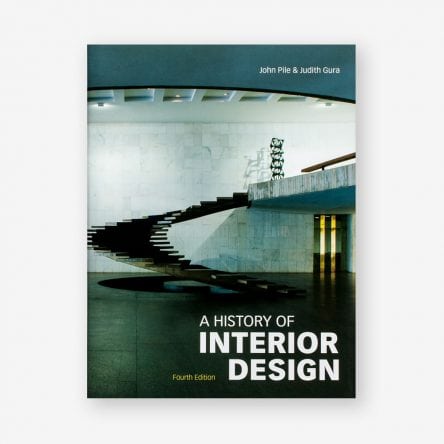 A History of Interior Design, Fourth Edition