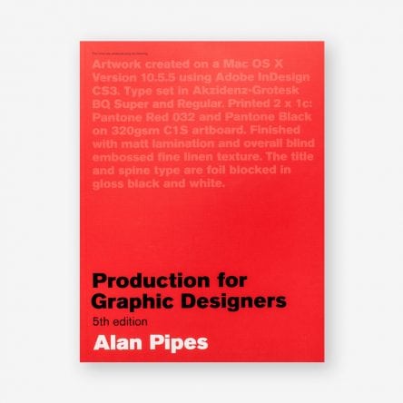 Production for Graphic Designers, Fifth Edition