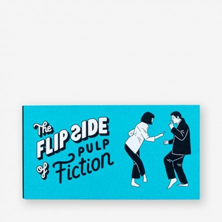 The Flip Side of Pulp Fiction