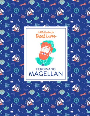 Little Guides to Great Lives: Ferdinand Magellan - Product Thumbnail