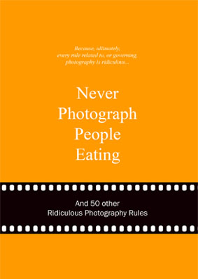 Never Photograph People Eating - Product Thumbnail