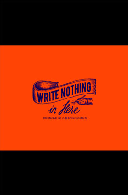 Write Nothing in Here - Product Thumbnail