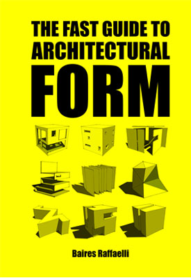 The Fast Guide to Architectural Form - Product Thumbnail