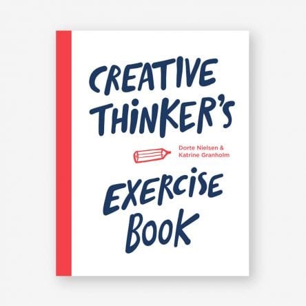 Creative Thinker’s Exercise Book