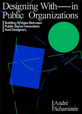 Designing With and Within Public Organizations - Product Thumbnail
