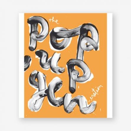 The Pop-Up Generation