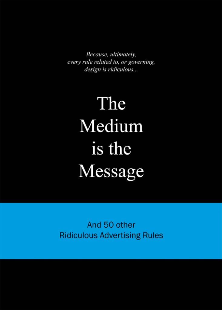 The Medium is the Message - Product Thumbnail