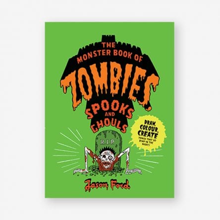 The Monster Book of Zombies, Spooks and Ghouls
