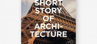 The Short Story of Architecture Laurence King Publishing