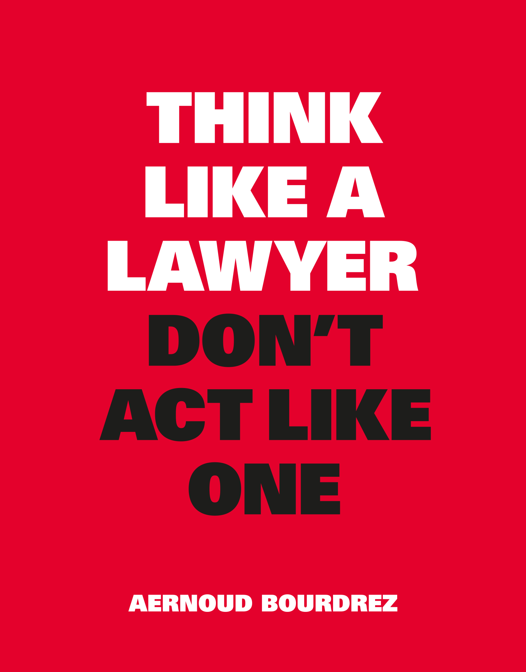 Think Like a Lawyer, New Edition - Product Thumbnail