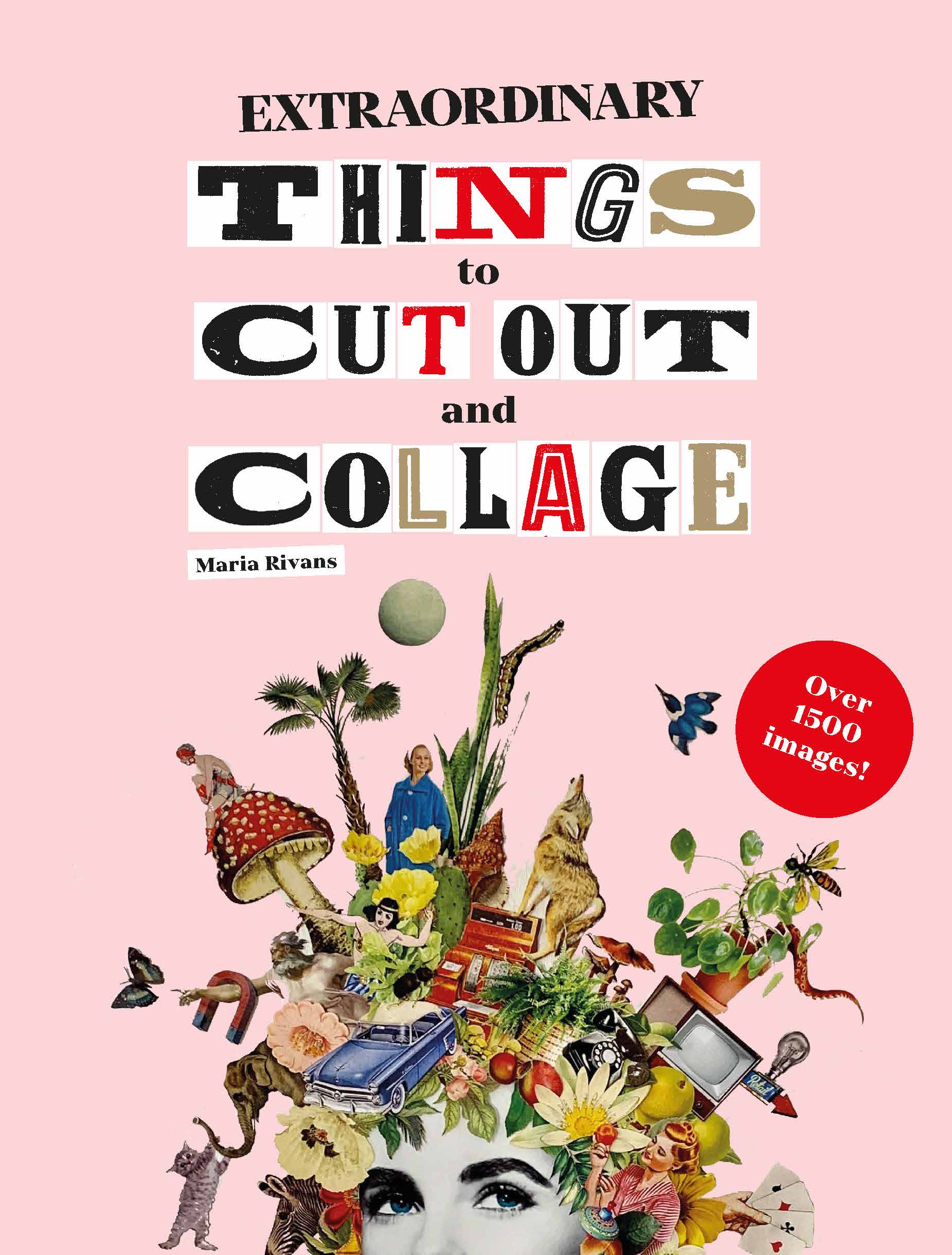 Extraordinary Things to Cut Out and Collage - Product Thumbnail