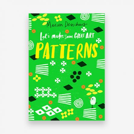 Let’s Make Some Great Art: Patterns