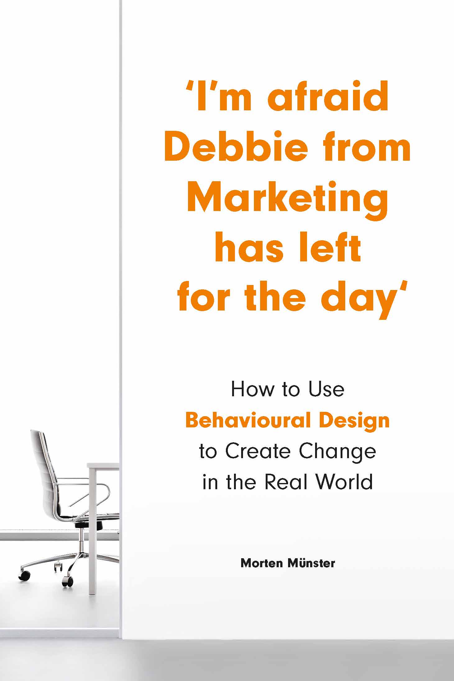 I’m Afraid Debbie from Marketing Has Left for the Day - Product Thumbnail