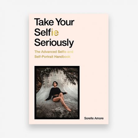 Take Your Selfie Seriously