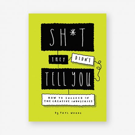 Sh*t They Didn’t Tell You