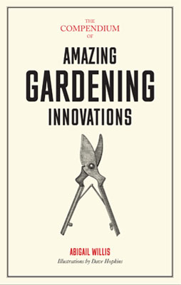 The Compendium of Amazing Gardening Innovations - Product Thumbnail