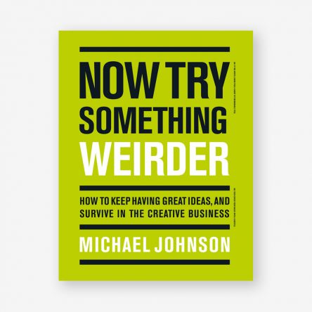 Now Try Something Weirder