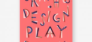 Graphic Design Play Book - Laurence King Publishing