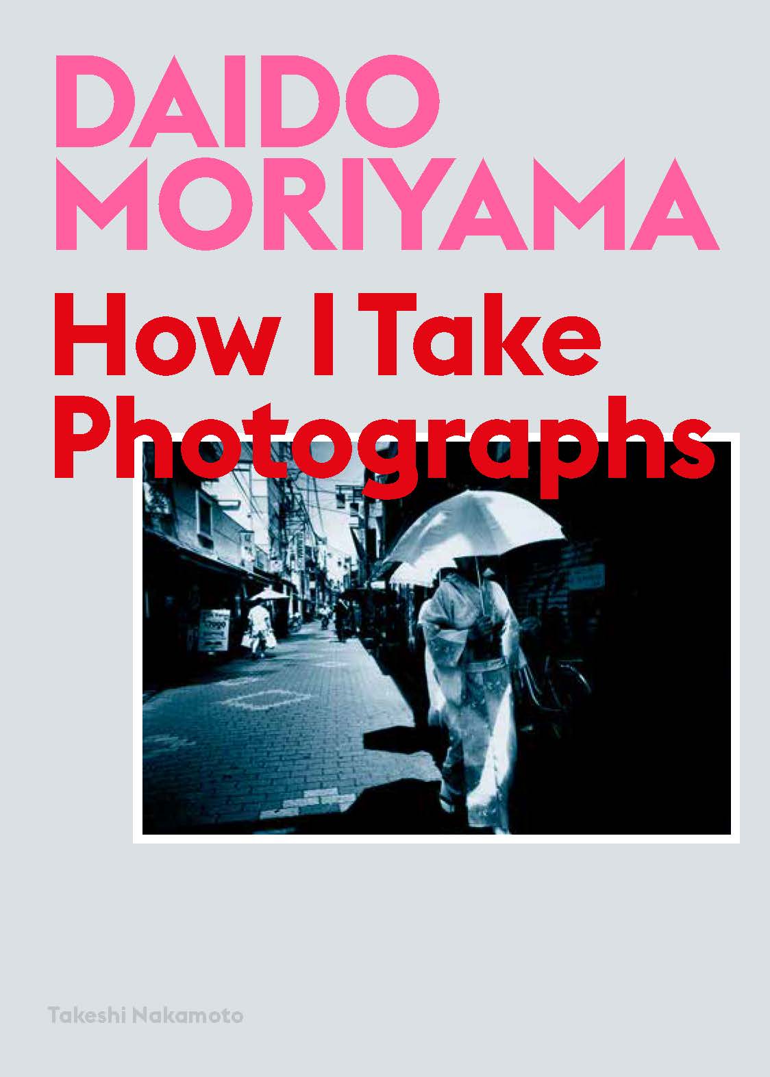 Daido Moriyama - Product Thumbnail