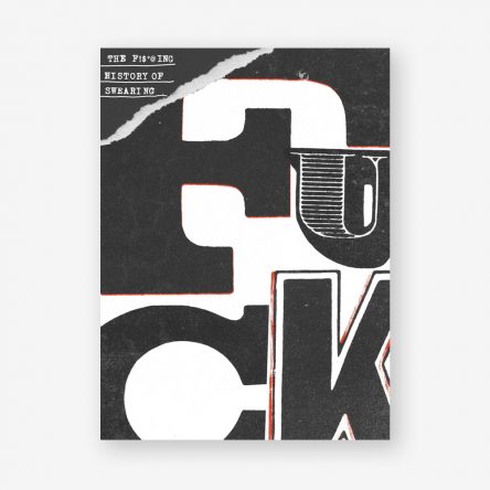 The F***ing History of Swearing