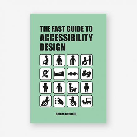 The Fast Guide to Accessibility Design