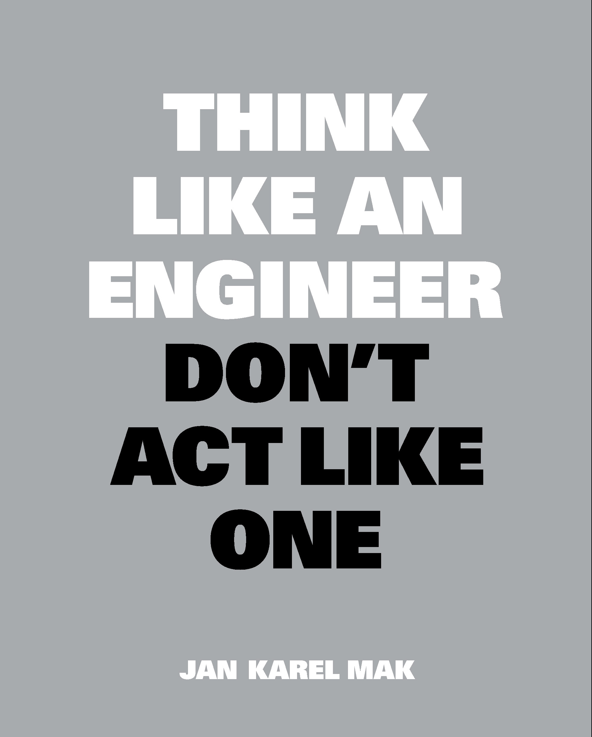 Think Like an Engineer, Don’t Act Like One - Product Thumbnail