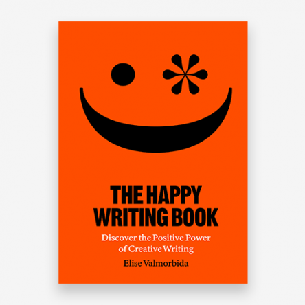 The Happy Writing Book