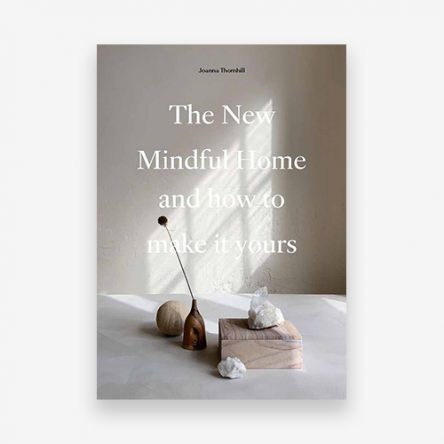 The New Mindful Home
