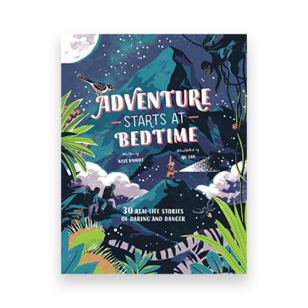 Adventure Starts at Bedtime
