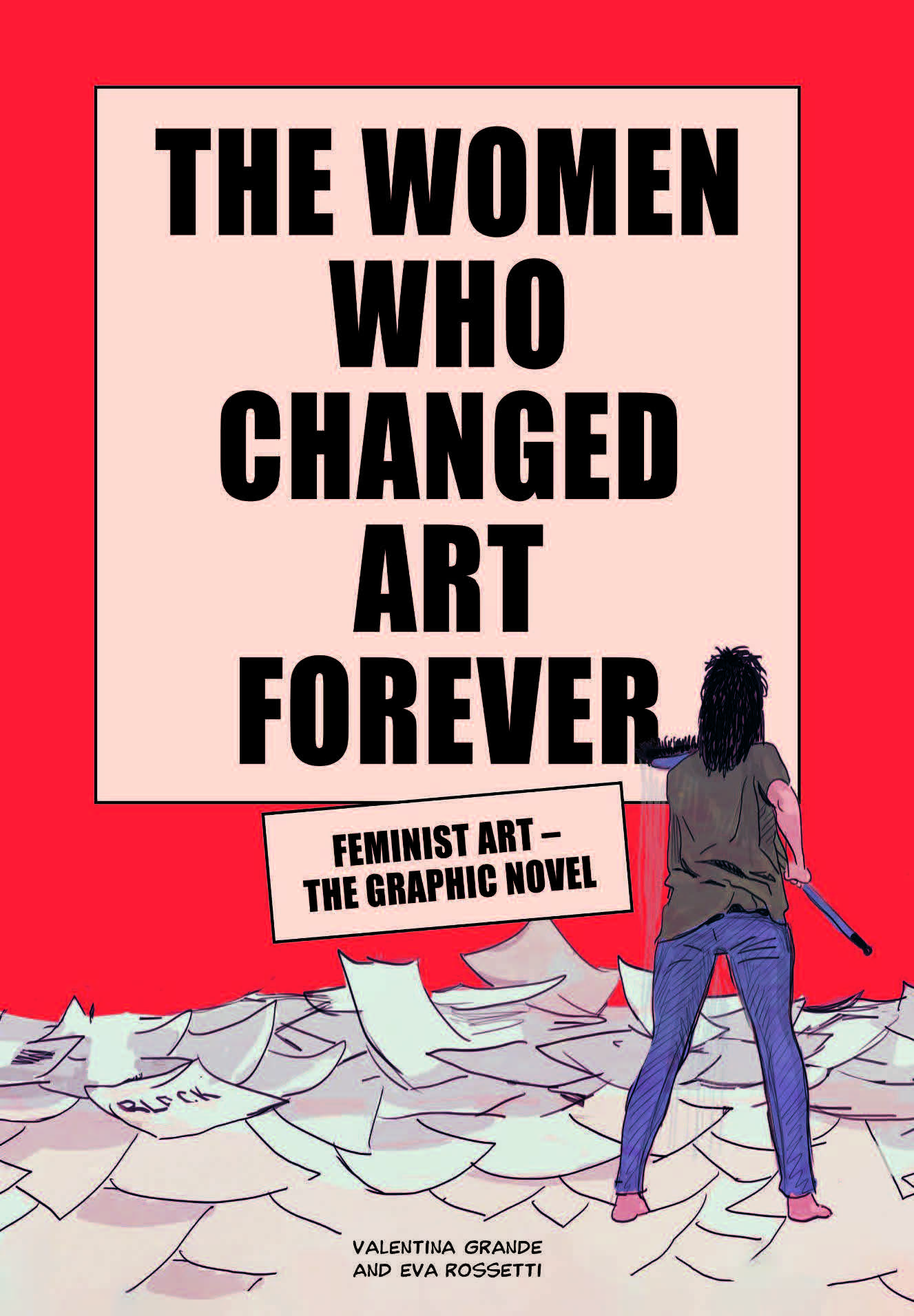 The Women Who Changed Art Forever - Product Thumbnail